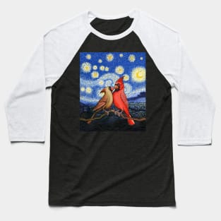 Red Cardinal bird Van Gogh starry night cute cardinals couple Baseball T-Shirt